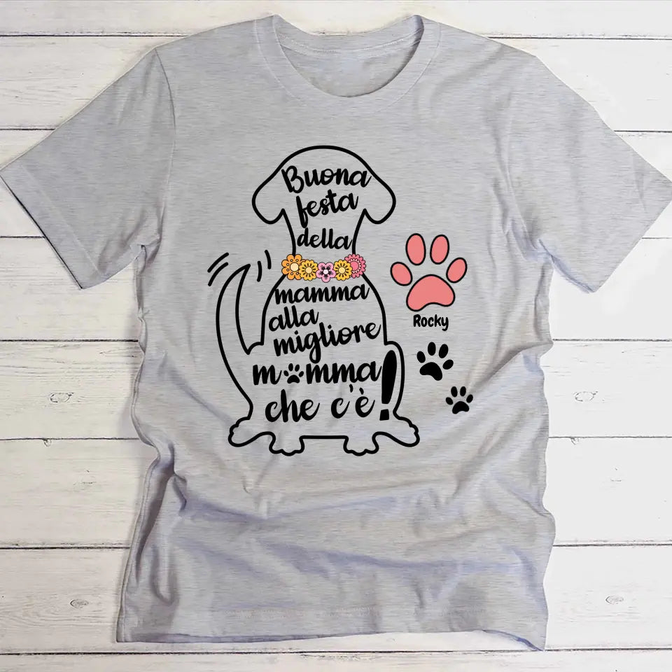 La migliore mamma cane - Maglietta Personalizzata