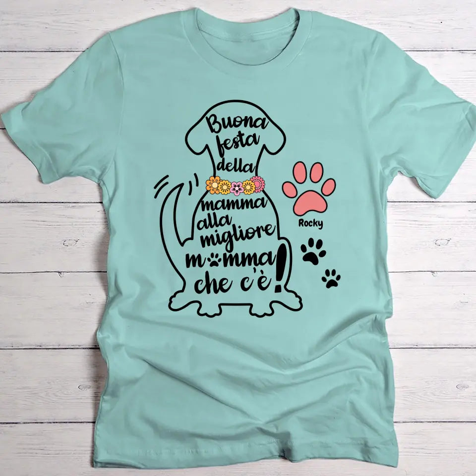 La migliore mamma cane - Maglietta Personalizzata