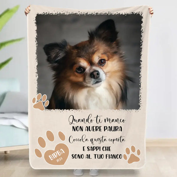 Pet Printed – Coccolami se ti manco - Plaid personalizzato – Pet