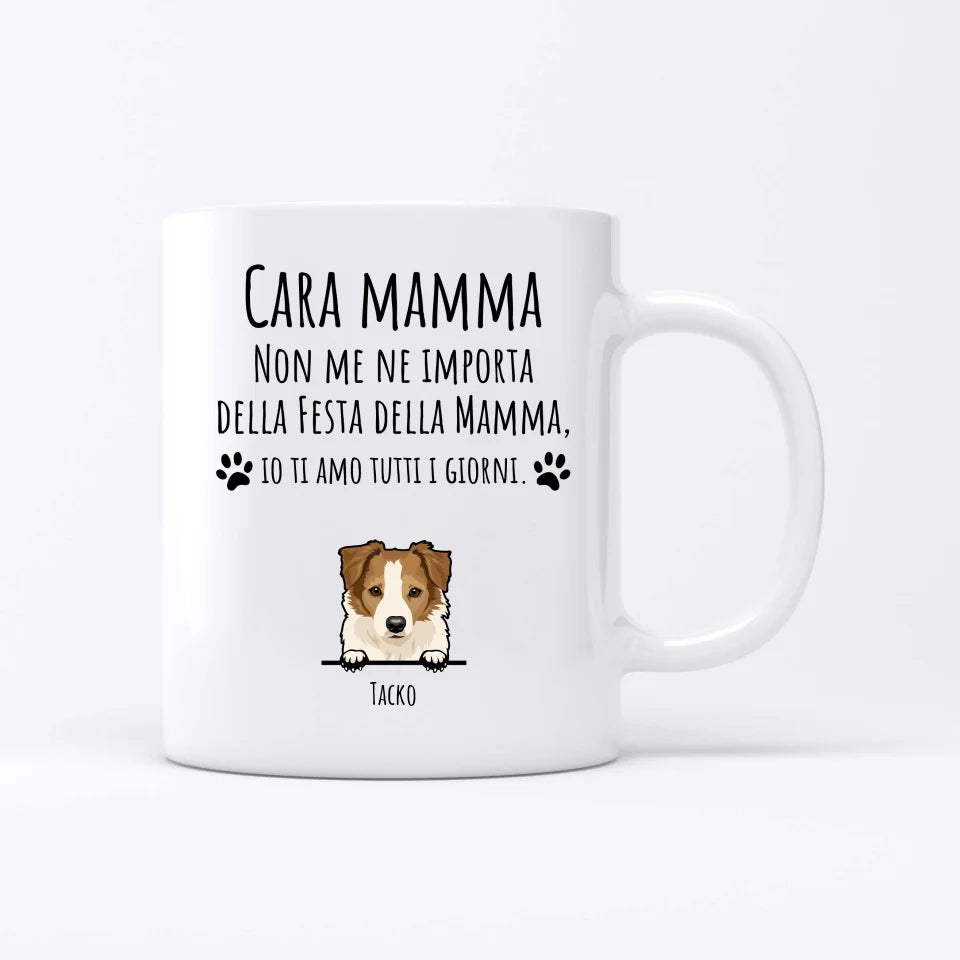 Non me ne importa della Festa della Mamma - Tazza personalizzata