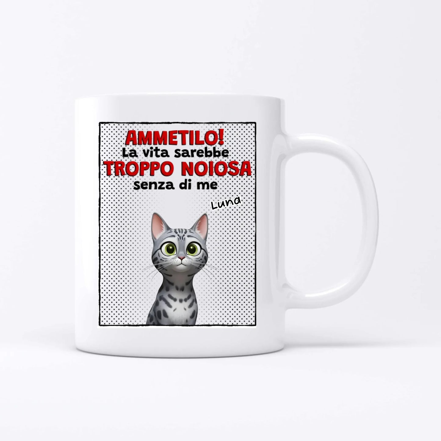 Ammetilo! - Tazza personalizzata